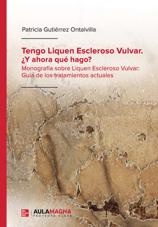 Tengo Liquen Escleroso Vulvar. Y Ahora Qué Hago