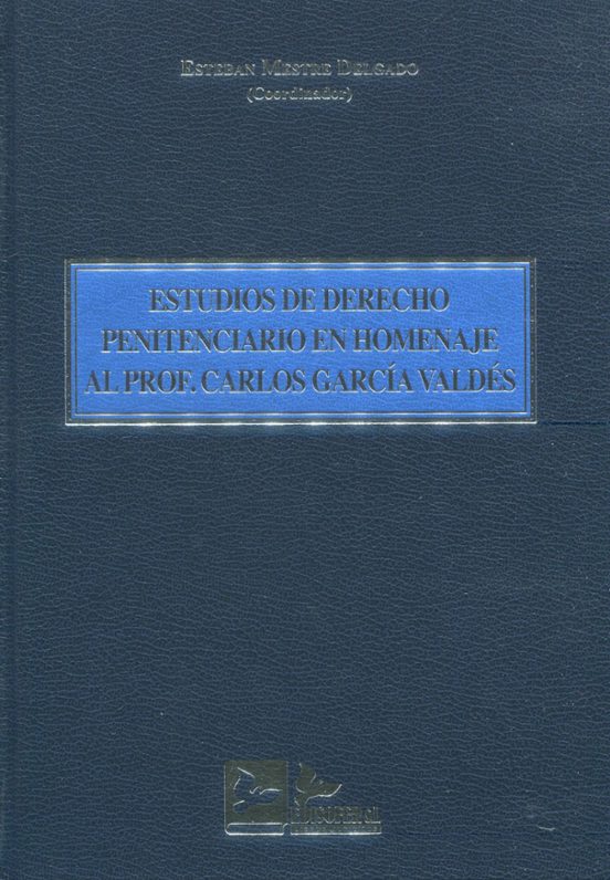 Estudios De Derecho Penitenciario En Homenaje Al Prof. Carlo