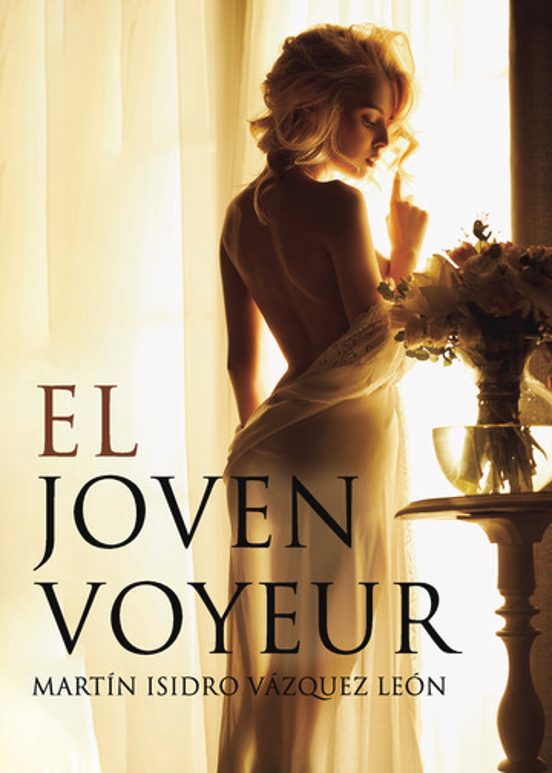 El Joven Voyeur