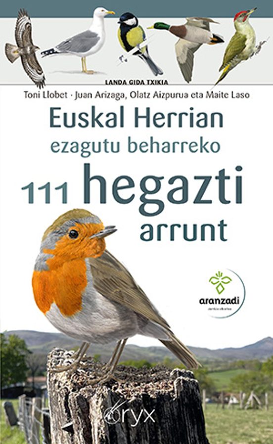 Euskal Herrian Ezagutu Beharreko 111 Hegazti Arrunt