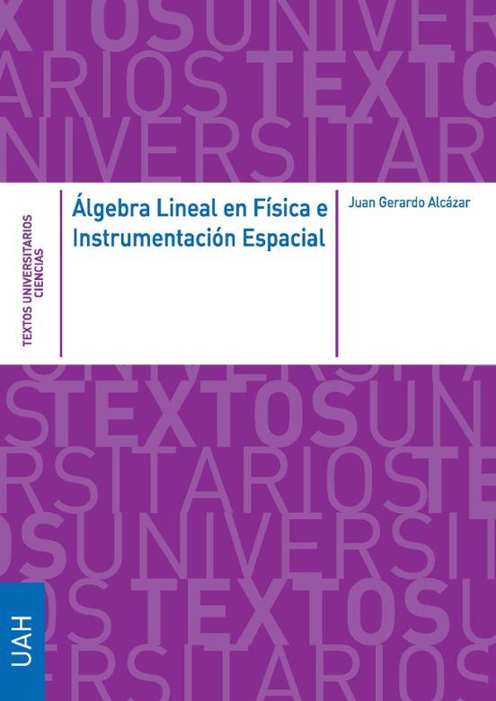 Álgebra Lineal En Física E Instrumentación Espacial