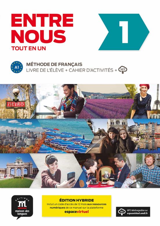 Entre Nous 1. Édition Hybride. Tout En Un