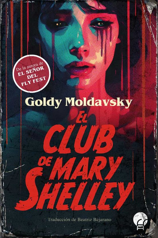 El Club De Mary Shelley