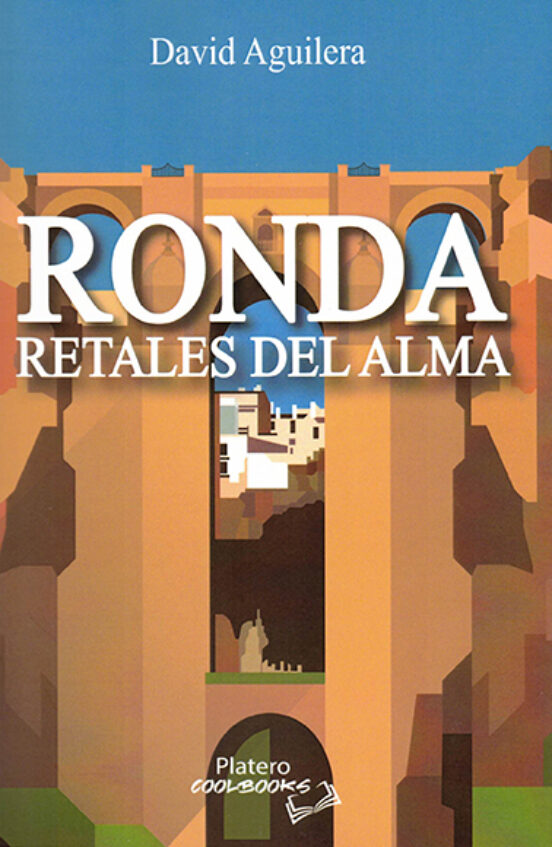 Ronda. Retales Del Alma