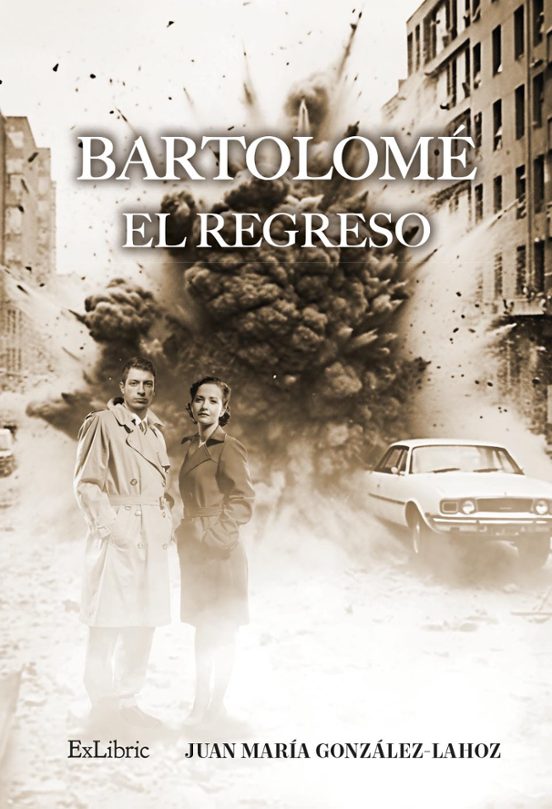 Bartolome. El Regreso