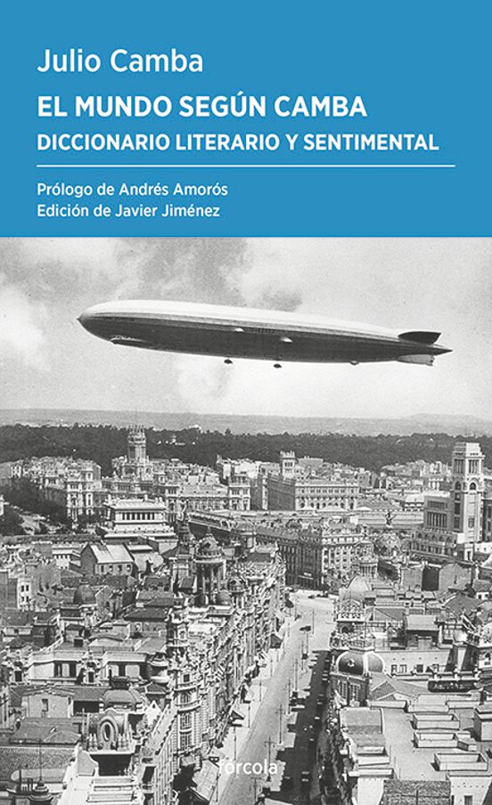 El Mundo Según Camba