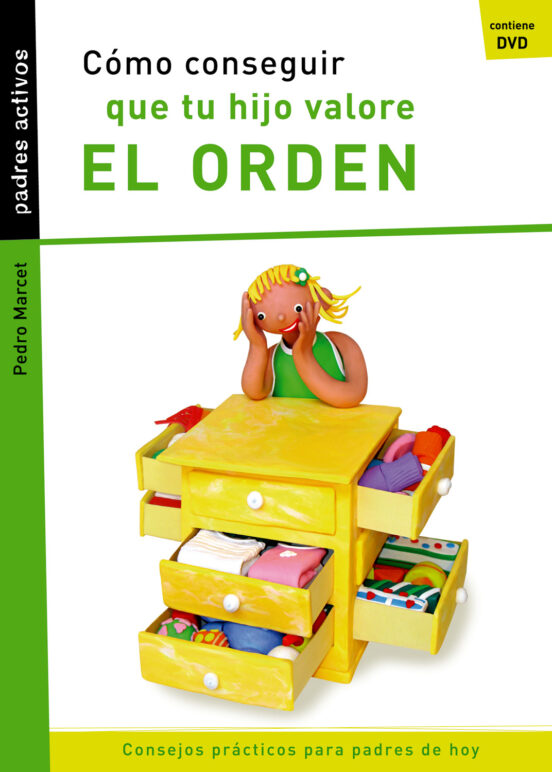 Cómo Conseguir Que Tu Hijo Valore El Orden