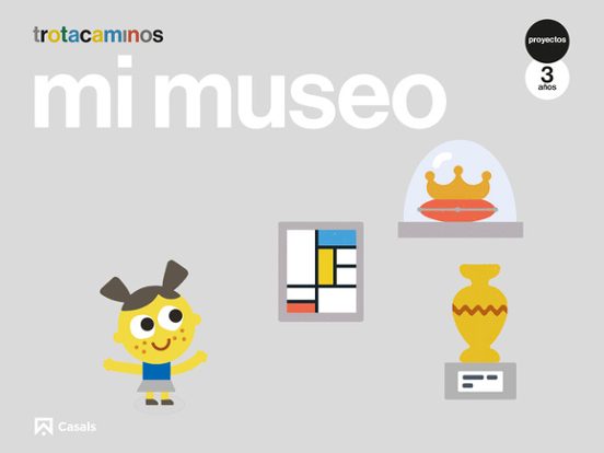 Mi Museo 3 Años Trotacaminos