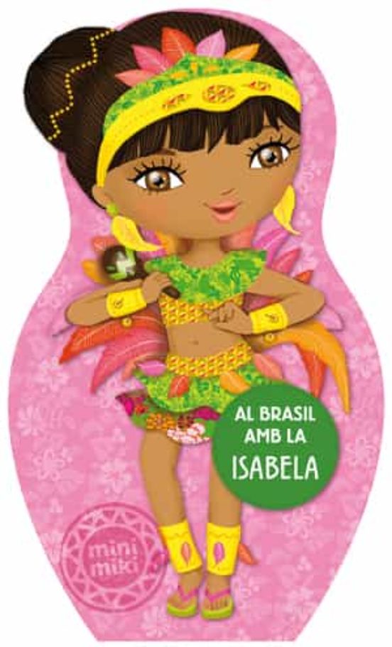 Al Brasil Amb La Isabela