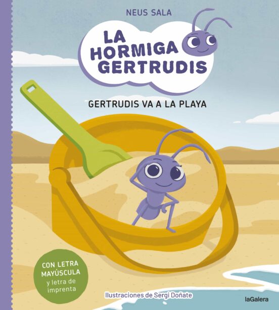 La Hormiga Gertrudis 1. Gertrudis Va A La Playa