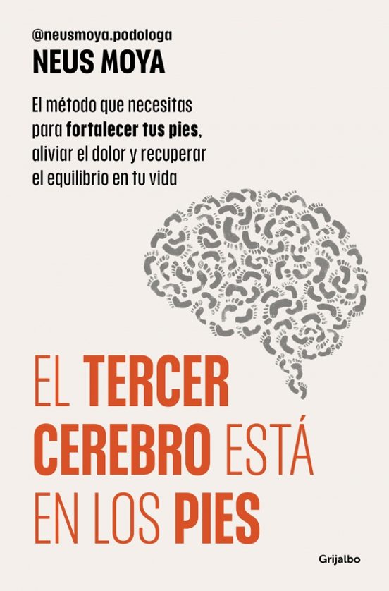 El tercer cerebro está en los pies