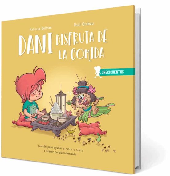 Crecicuentos :dani Disfruta De La Comida