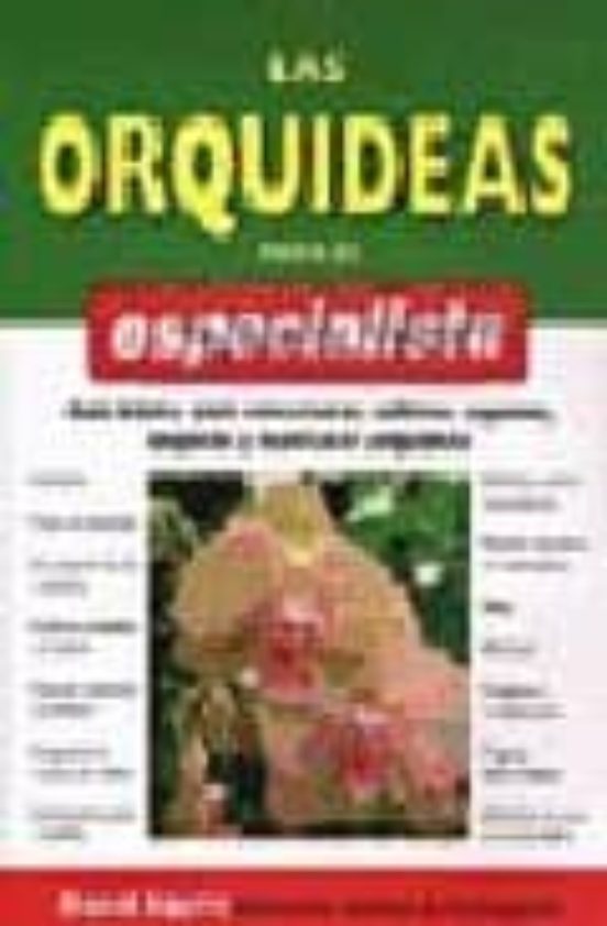 Las Orquideas Para El Especialista