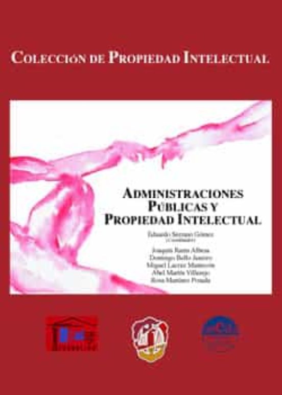 Administraciones Públicas Y Propiedad Intelectual