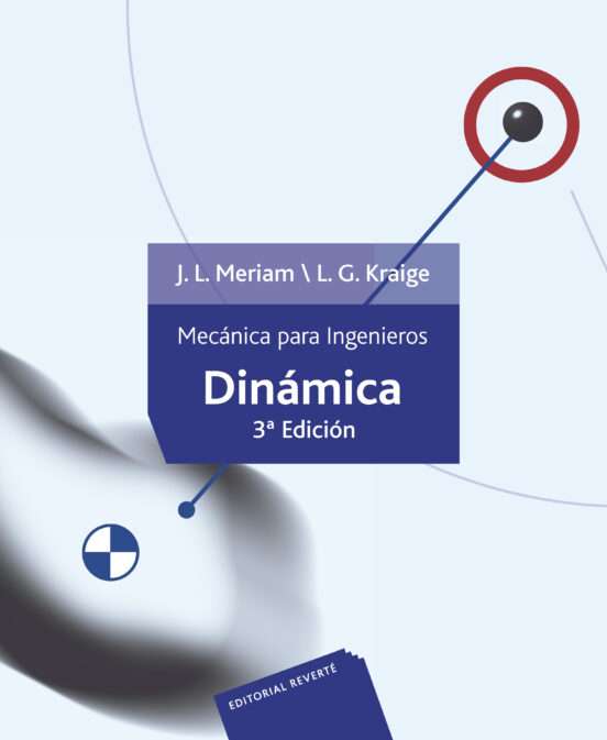 Mecanica Para Ingenieros. Volumen 2. Dinamica