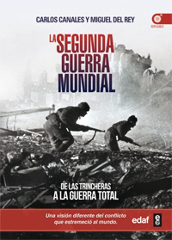 La Segunda Guerra Mundial: De las Trincheras a la Guerra Total