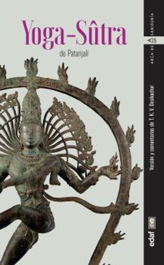 Yoga Sutras De Patanjali: Version Y Comentarios De T.k.v. Desikachar