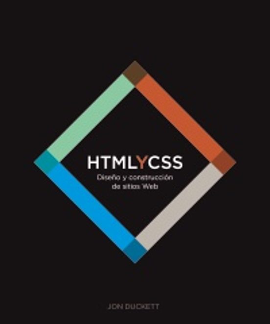 Html Y Css. Diseño Y Construcción De Sitios Web