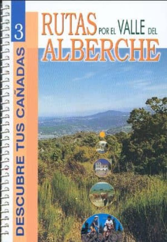Rutas Por El Valle Del Alberche