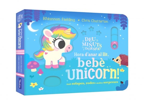 Deu Minuts I A Dormir - Hora D Anar Al Llit Bebe Unicorn!