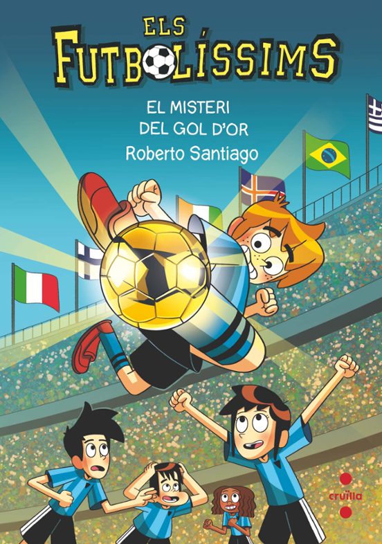 Els Futbolíssims 25. El Misteri Del Gol D Or