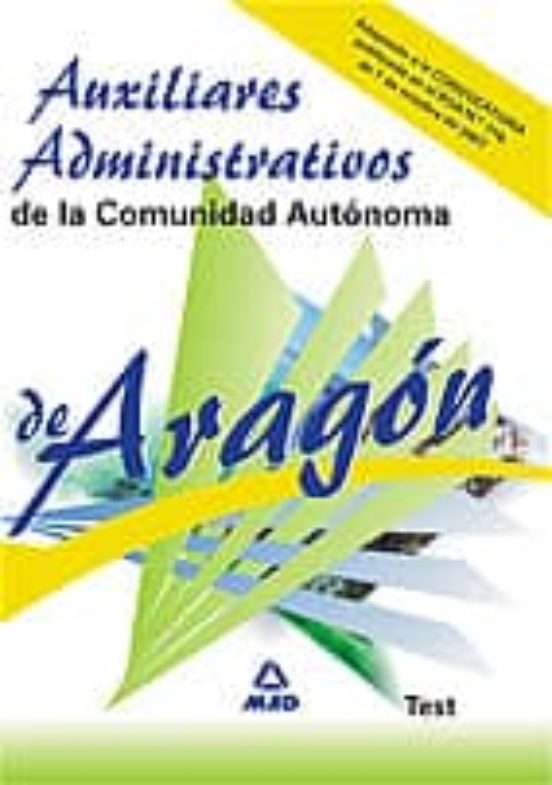 Auxiliares Administrativos De La Comunidad Autonoma De Aragon. Test