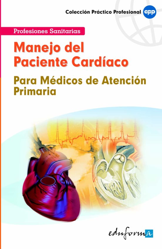 Manejo Del Paciente Cardiovascular En Atención Primaria Para Médicos