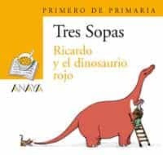 Ricardo Y El Dinosaurio Rojo