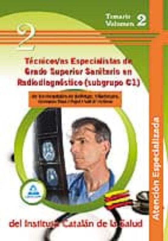 Tecnicos/as Especialistas De Grado Superior Sanitario En Radiodia Gnos