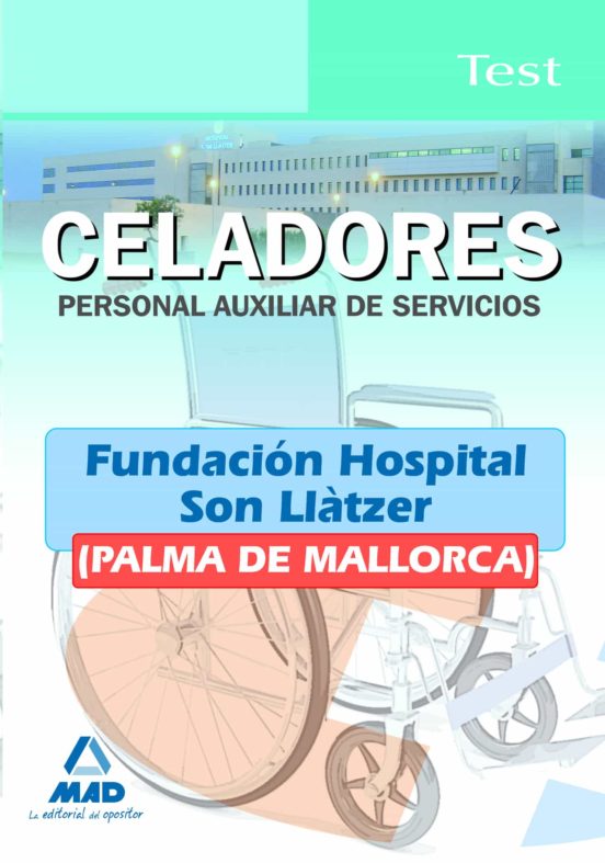 Celadores Personal Auxiliar De Servicios De La Fundacion Hospit Al Son
