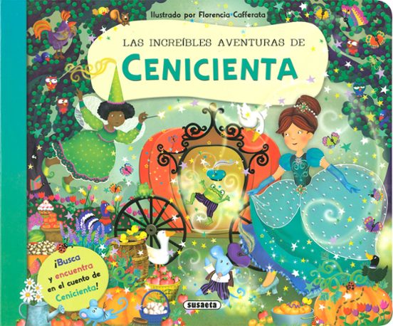 Las Increibles Aventuras De Cenicienta