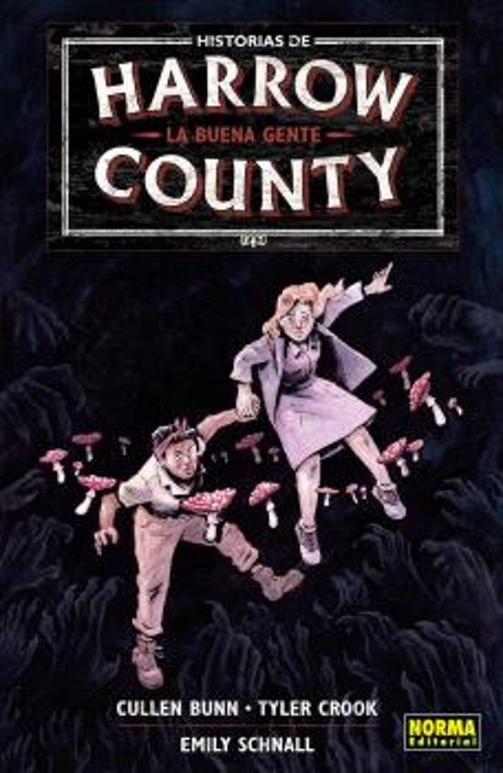 Historias de Harrow County 2 la Buena Gente
