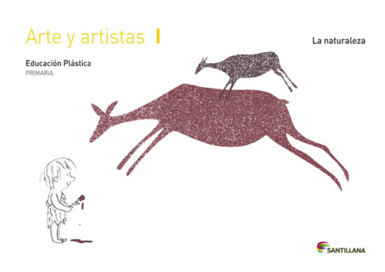 Arte Y Artistas Cuaderno 1º Primaria. La Naturaleza