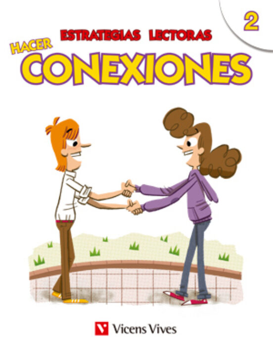 Estrategias Lectoras 6º Educacion Primaria Hacer Conexiones Ed 2015