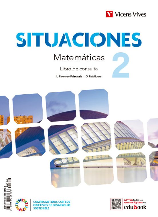 Matemáticas 2º ESO Situaciones 2 Libro de Consulta