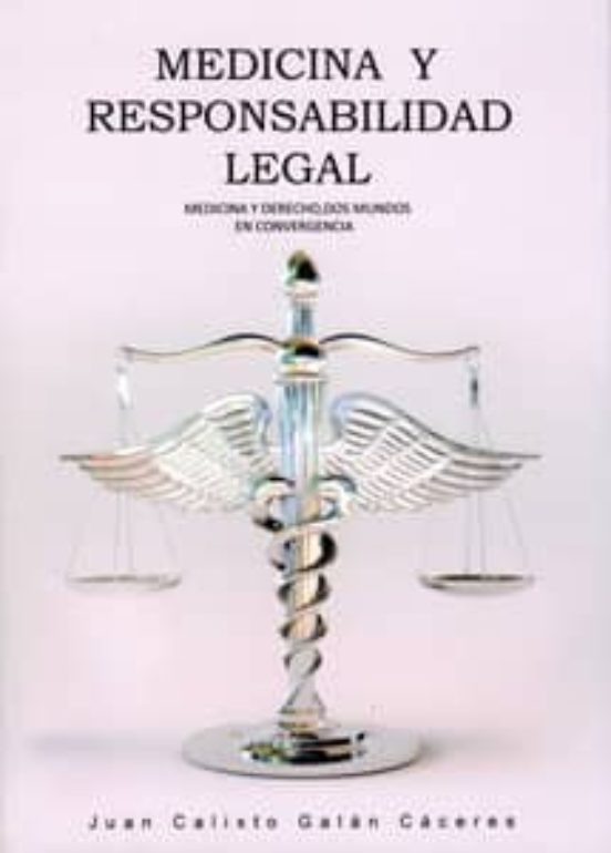 Medicina Y Responsabilidad Legal
