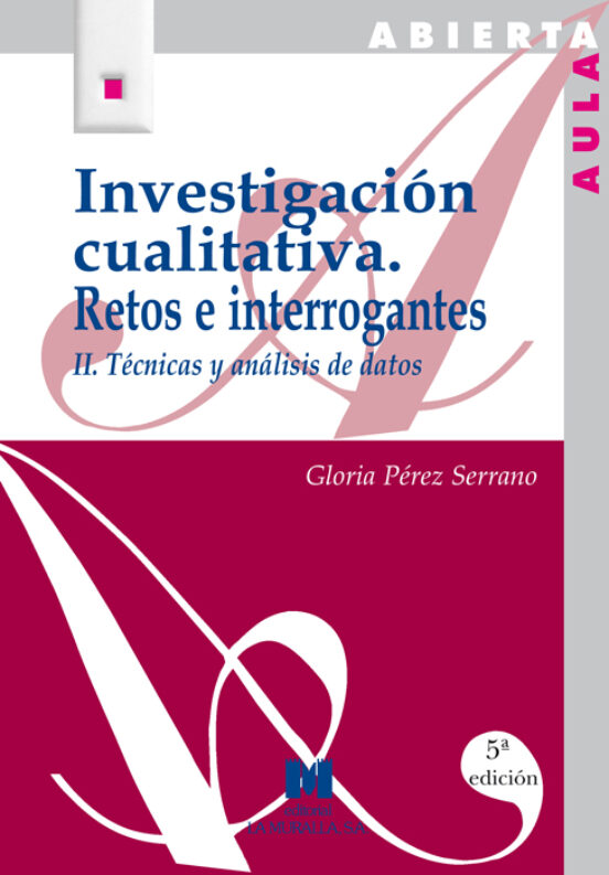 Investigacion Cualitativa Ii Retos E Interrogantes : Tecnicas Y A Nali