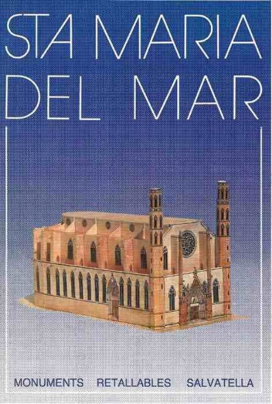 Sta. Maria Del Mar. Monuments Retallables