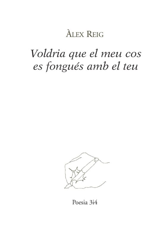 Voldria Que El Meu Cos Es Fongués Amb El Teu