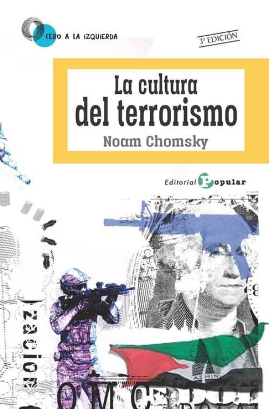La Cultura Del Terrorismo 3ª Ed