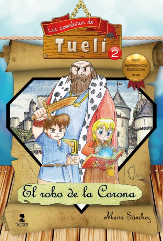 Las Aventuras De Tueli 2: El Robo De La Corona