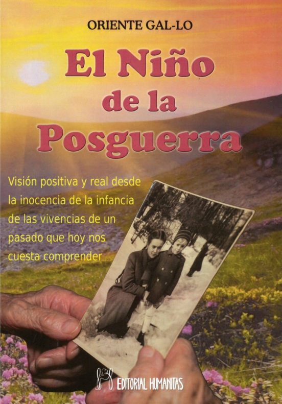El Niño De La Posguerra:visión Positiva Y Real Desde La Inocencia De L