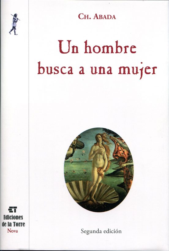 Un Hombre Busca A Una Mujer