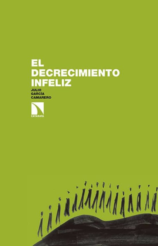 El Decrecimiento Infeliz