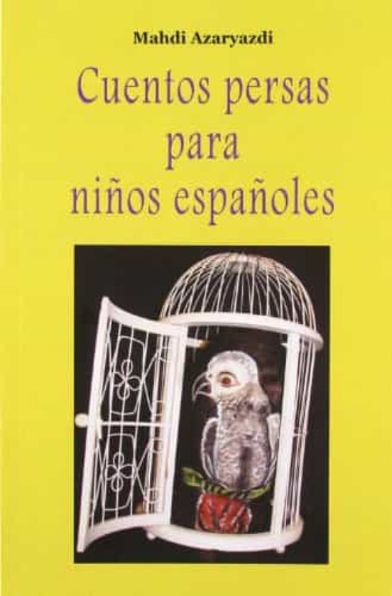 Cuentos Persas Para Niños Españoles