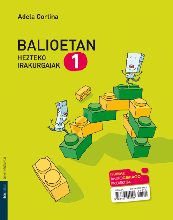 Balioetan 1-Bainogehiago Ed 2010 Euskera