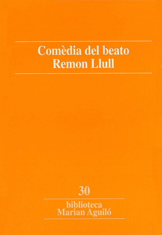 Comèdia Del Beato Remon Llull