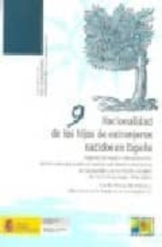 Nacionalidad De Los Hijos De Extranjeros Nacidos En España