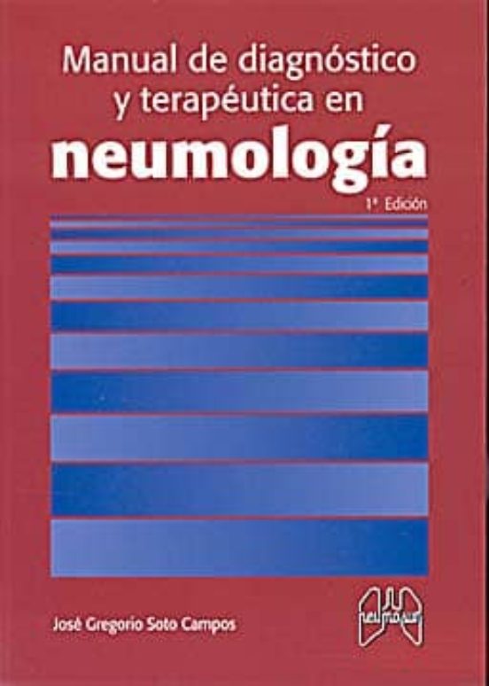 Manual De Diagnóstico Y Terapéutica En Neumología