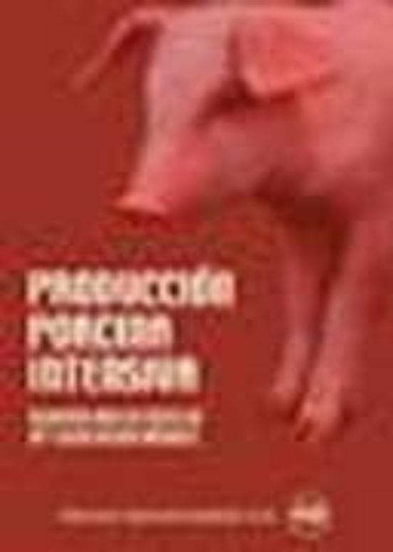 Produccion Porcina Intensiva
